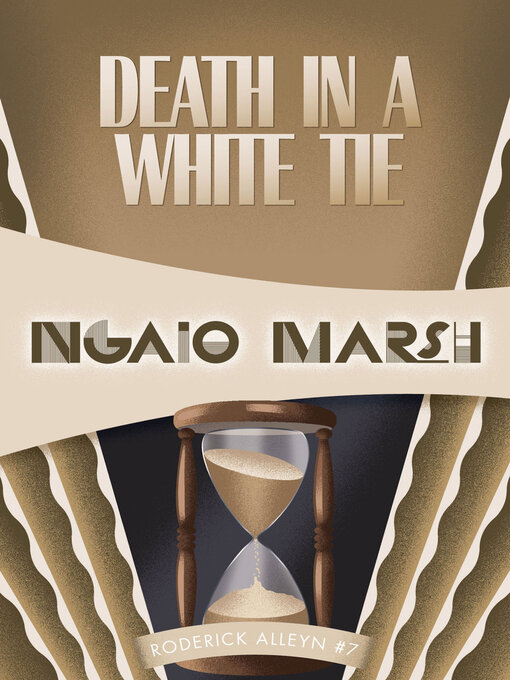 Title details for Death in a White Tie by Ngaio Marsh - Wait list